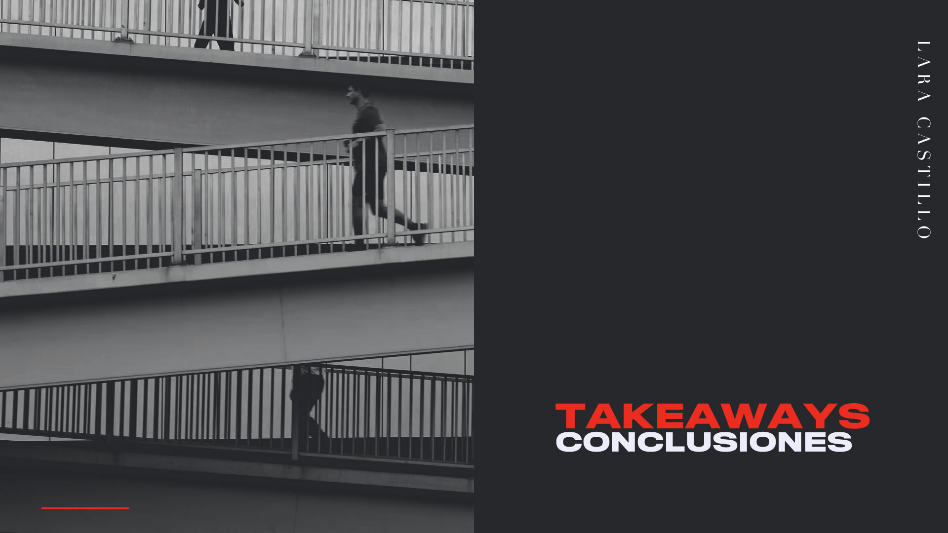 Se observa una rampa de tres niveles con personas subiendo y bajando. En la columna de la izquierda, se observan unas letras rojas y blancas sobre un negro azulado, que dicen: 'Takeaways, conclusiones'.