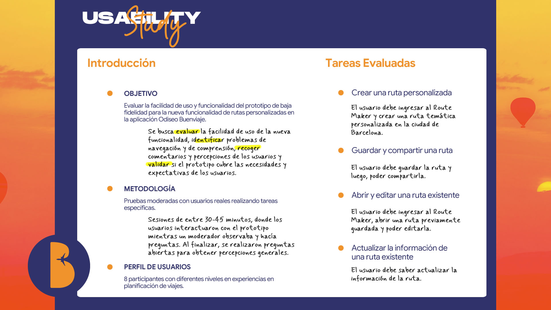 Infografía sobre el estudio de usabilidad: se muestran los objetivos, la metodología y el perfil de los usuarios. Hay, además, una columna con las tareas evualuadas.